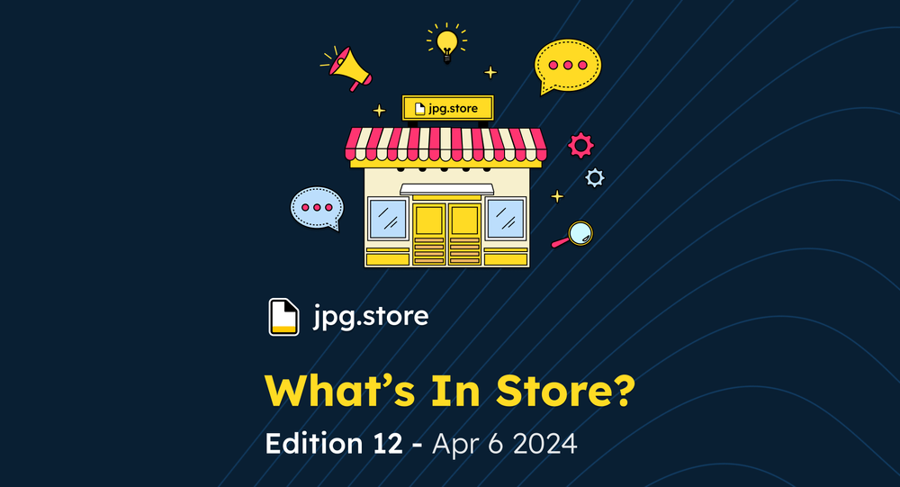 What's In Store? Edition 12 post image